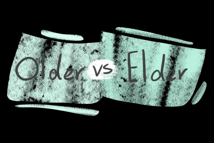 Perbedaan Older dan Elder dalam Bahasa Inggris dan Penjelasan Mudah untuk Pemula